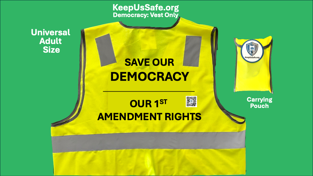 Democracy Safety Vest